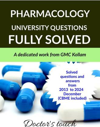 PHARMACOLOGY UNIVERSITY QUESTIONS FULLY SOLVED
