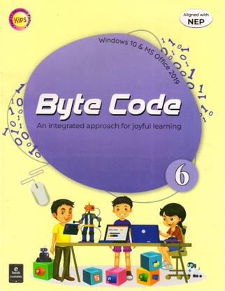 Kips Byte Code Class - 6 (Windows 10 And Office 2019)