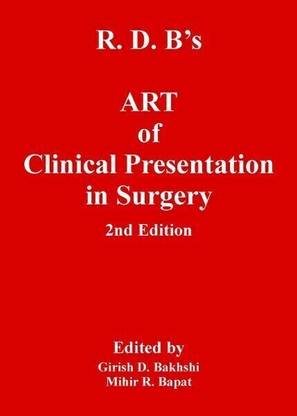 Rdb’S Art Of Clinical Presentation In Surgery