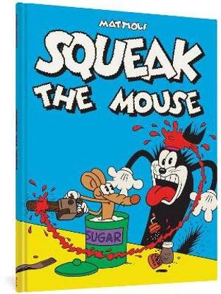 Squeak the Mouse