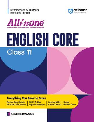 (Old Edition) Arihant All In One ENGLISH CORE Class 11th Based On Latest NCERT For CBSE Exams 2025 | Mind map in each chapter | Clear & Concise Theory | Intext & Chapter Exercises | Sample Question Papers 2025 Edition
