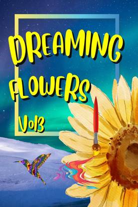 DREAMING FLOWERS Vol3