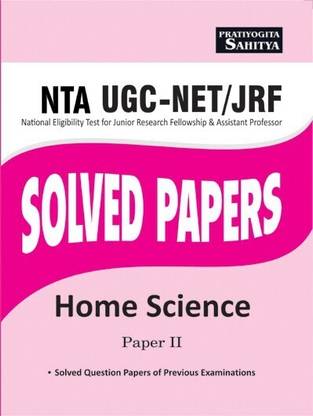 NTA UGC NET HOME SC. 2 SOLVED PAPERS  - NTA UGC NET Paper 2 Home Science previous years' Solved Papers in english