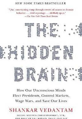 The Hidden Brain