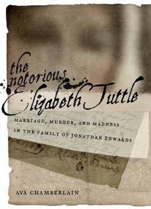 The Notorious Elizabeth Tuttle