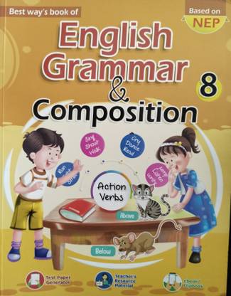 Best Way's Book of English Grammar and Composition Class 8