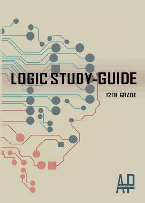 Std 12 Logic Book | SYJC Arts Study Guide | Study Guide | HSC Maharashtra State Board | Based on the Std 12th New Syllabus  - 12th Logic Arts Navneet
