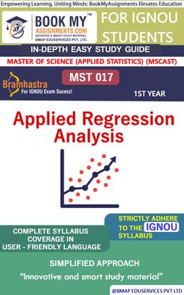 IGNOU MST 017 Applied Regression Analysis Study Material (In Depth Guide) For Ignou Student