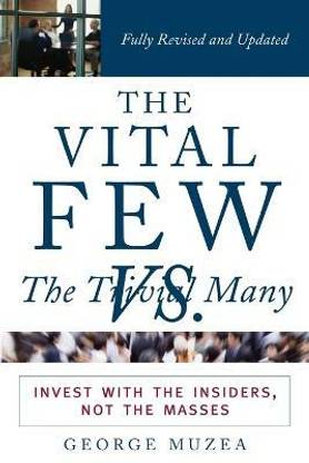 The Vital Few vs. the Trivial Many