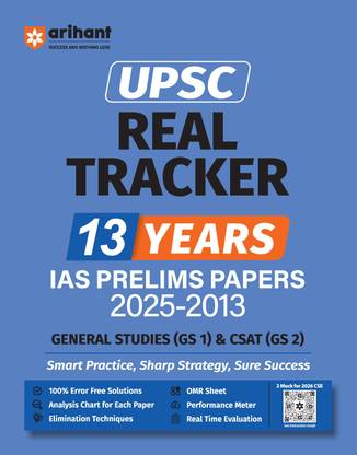 Arihant UPSC Real Tracker | IAS Prelims 13 Years Solved Papers (2025–2013) | Covers GS Paper 1 & CSAT (GS 2) | With Elimination Techniques & Real-Time Evaluation | For 2026 Exam