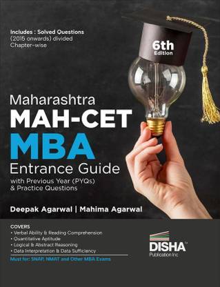 Maharashtra Mah-Cet MBA Entrance Guide with Previous Year (Pyqs) & Practice Questions 6th Edition - Complete Preparatory Material for Mh-Cet Common Entrance Test