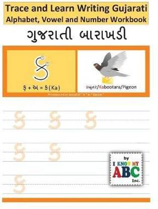 Trace and Learn Writing Gujarati Alphabet, Vowel and Number Workbook
