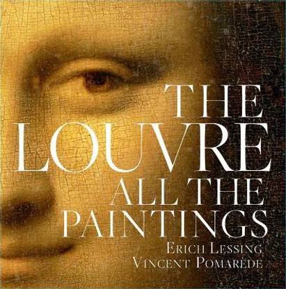 The Louvre: All The Paintings  - All the Paintings