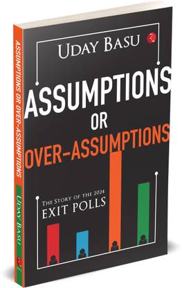 Assumptions or Over-Assumptions : The Story of the 2024 Exit Polls
