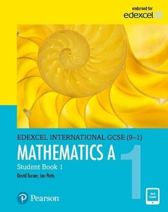 Pearson Edexcel International GCSE (9-1) Mathematics A Student Book 1