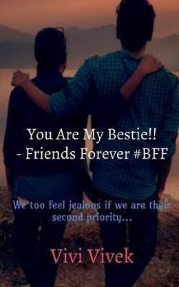 You Are My Bestie!! - Friends Forever #BFF