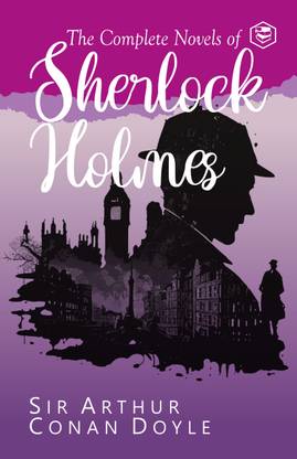 The Complete Novels of Sherlock Holmes (Deluxe Hardbound Edition)