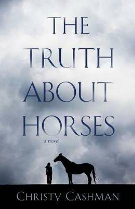 The Truth About Horses