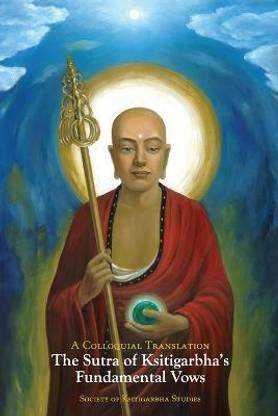 The Sutra of Ksitigarbha's Fundamental Vows