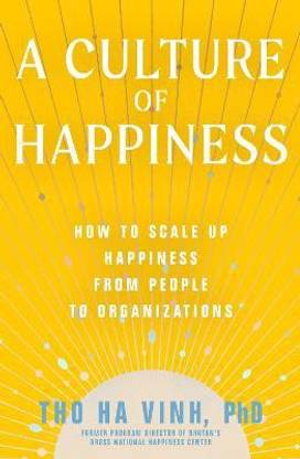 A Culture of Happiness