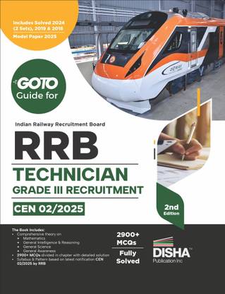 Disha Go To Guide for Railway Recruitment Board RRB Technician Grade III Recruitment CEN 02/2025 �2nd Edition