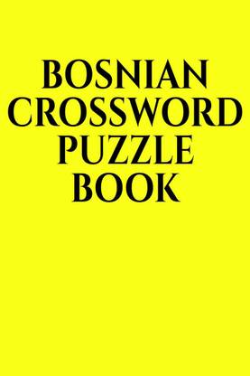 BOSNIAN CROSSWORD PUZZLE BOOK