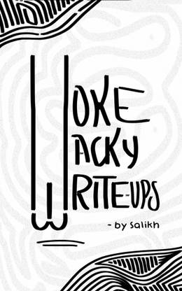 Woke Wacky Writeups