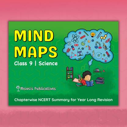 Meiosis Publications Mind Maps For CBSE Science Class 9 | Based On Latest NCERT Syllabus | CBSE 2025 Exam