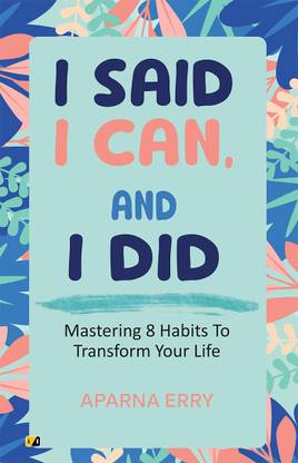 I Said, I Can And I Did