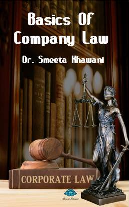 Basics Of Company Law