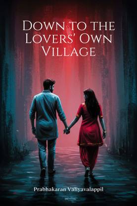 Down to the Lovers' Own Village