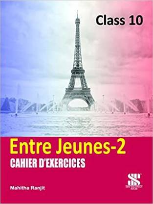Entre Jeunes 2 Chaier D'exercices Class 10 (2022-23)