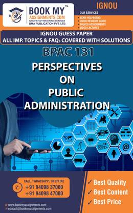 IGNOU BPAC 131 Perspectives on Public Administration GUESS PAPER Study Material For IGNOU Students Latest Edition