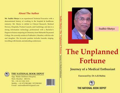 The Unplanned Fortune Journey of a Medical Enthusiast