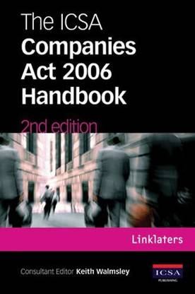 The ICSA Companies Act 2006 Handbook