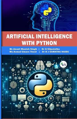 ARTIFICIAL INTELLIGENCE WITH
PYTHON