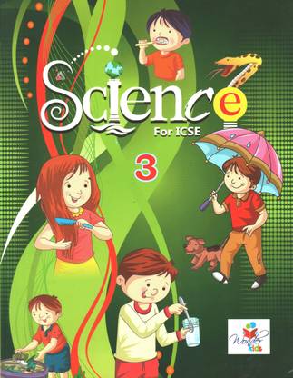 ICSE SCIENCE FOR CLASS 3