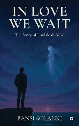 In Love We Wait