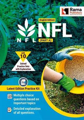 National Fertilizers Limited - Part A 10 Practice Sets and Solved Papers Book for 2021 Exam with Latest Pattern and Detailed Explanation by Rama Publishers