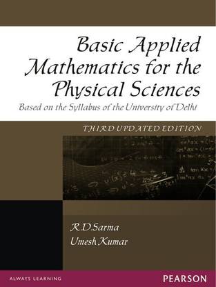 Basic Applied Mathematics for the Physical Sciences