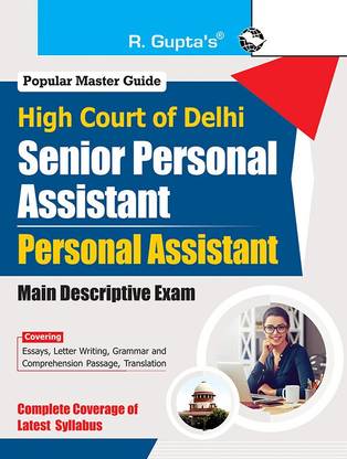 High Court of Delhi: Senior Personal Assistant and Personal Assistant (Main Descriptive) Exam Guide