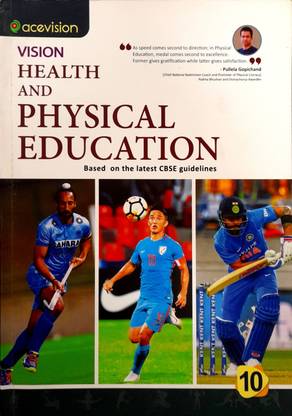 VISION HEALTH AND PHYSICAL EDUCATION CLASS 10