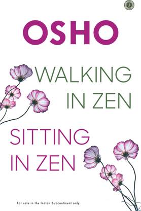 Walking in Zen, Sitting in Zen