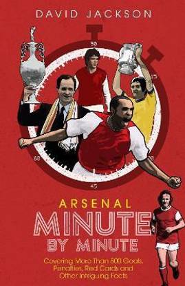Arsenal FC Minute by Minute