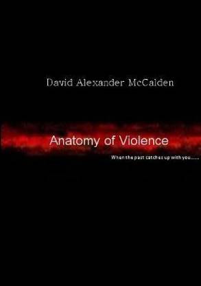 Anatomy of Violence