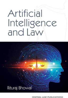 Artificial Intelligence and Law