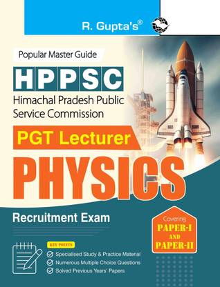 HPPSC: PGT Lecturer PHYSICS (Paper-I & Paper-II) Recruitment Exam Guide
