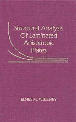 Structural Analysis of Laminated Anisotropic Plates