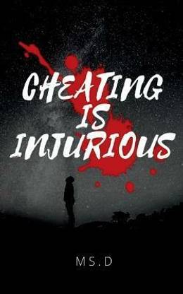 Cheating is injurious