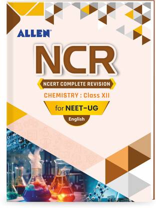 ALLEN Chemistry NCR Class 12 (NCERT Complete Revision) For NEET-UG in English